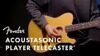 Acoustasonic® Player Telecaster®